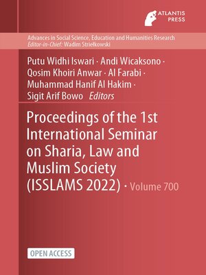 cover image of Proceedings of the 1st International Seminar on Sharia, Law and Muslim Society (ISSLAMS 2022)